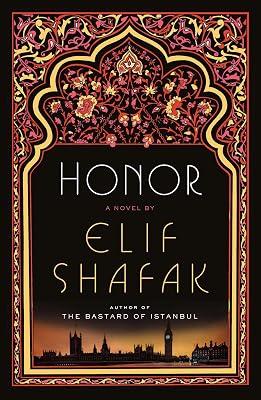 Honor: A Novel by Shafak, Elif | Paperback | Fiction 2
