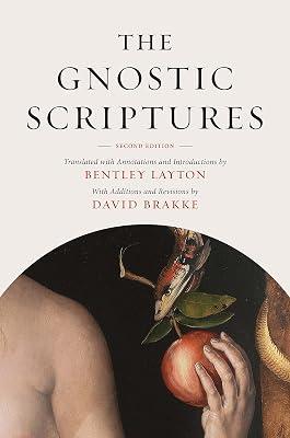 The Gnostic Scriptures: Translated With Annotations and Introductions (The Anchor Yale Bible Reference Library) | Paperback | Religion 2