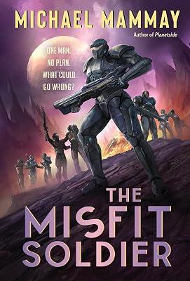 The Misfit Soldier (Misfits, 1) by Mammay, Michael | Mass_Market | Fiction 2