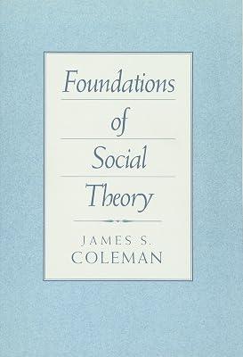 Foundations of Social Theory by Coleman, James S. | Paperback | Social Science 2
