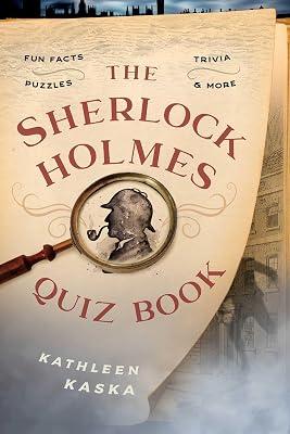 Sherlock Holmes Quiz Book: Fun Facts, Trivia, Puzzles, and More by Kaska, Kathleen | Paperback | Games & Activities 2
