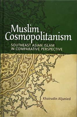 Muslim Cosmopolitanism by Aljunied, Khairudin | Hardcover | Religion 2