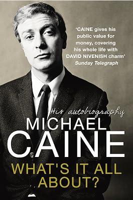 What's It All About? by Caine, Michael | Paperback | Autobiography: Arts & Entertainment 2