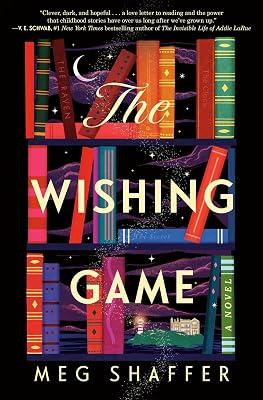 WISHING GAME by Shaffer, Meg | Hardcover | Fiction 2