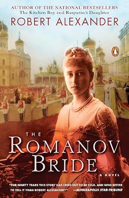 The Romanov Bride: A Novel by Robert Alexander | Paperback | Fiction 2
