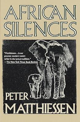 African Silences by Matthiessen, Peter | Paperback | Biography & Autobiography 2