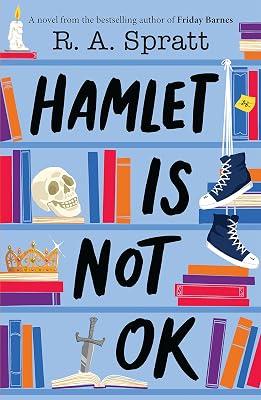 Hamlet is Not OK by Spratt, R.A. | Paperback | General Fiction (Children'S 2