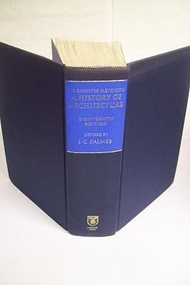 History of Architecture by Fletcher, Sir Banister | Hardcover | Architecture 2