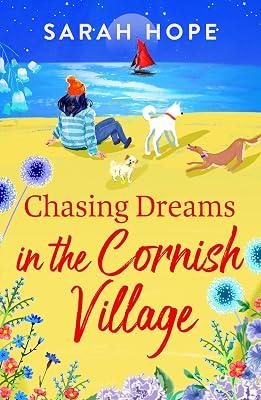 Chasing Dreams in the Cornish Village: An uplifting romance from Sarah Hope, author of the Cornish Bakery series (The Cornish Village Series, 2) by Hope, Sarah | Hardcover | Adult & Contemporary Romance 2