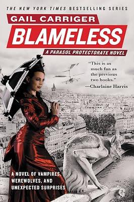Blameless: 3 (The Parasol Protectorate, 3) by Carriger, Gail | Paperback | Fiction 2