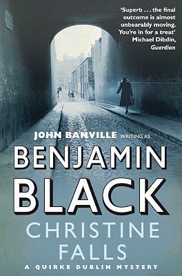 Christine Falls (Quirke Mysteries, 1) by Black, Benjamin | Paperback | Crime & Mystery 2