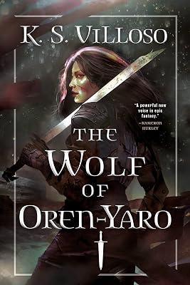 The Wolf of Oren-Yaro by Villoso, K. S. | Paperback | Fiction 2