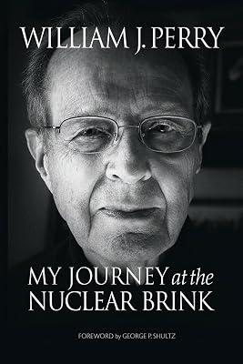 My Journey at the Nuclear Brink by Perry, William J. | Hardcover | Biography & Autobiography 2