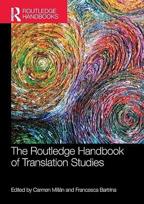 The Routledge Handbook of Translation Studies (Routledge Handbooks in Applied Linguistics) | Paperback | Language Arts & Disciplines 2