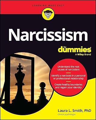 NARCISSISM FOR DUMMIES (For Dummies: Learning Made Easy) by Smith, Laura L. Ph.D. | Paperback | Psychology 2
