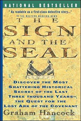 Sign and the Seal: The Quest for the Lost Ark of the Covenant by Hancock, Graham | Paperback | Religion 2