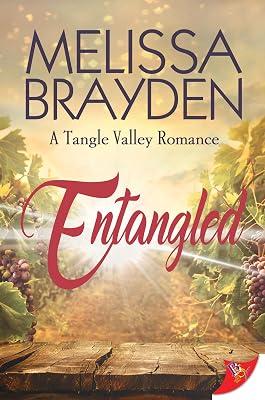 Entangled: 1 (A Tangle Valley Romance) by Brayden, Melissa | Paperback | Adult & Contemporary Romance 2