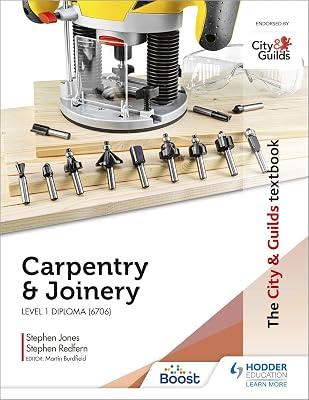 The City & Guilds Textbook: Carpentry & Joinery for the Level 1 Diploma (6706) by Jones, Stephen; Redfern, Stephen | Paperback | Carpentry 2