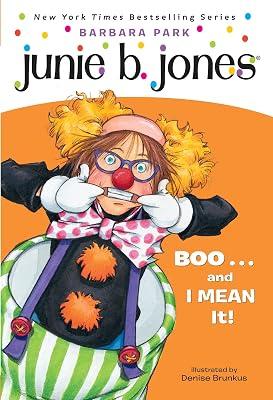 Junie B. Jones #24: BOO...and I MEAN It! by Park, Barbara | Paperback | Juvenile Fiction 2