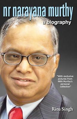 NR Narayana Murthy - A Biography by Singh, Ritu | Paperback | Biography & Autobiography 2