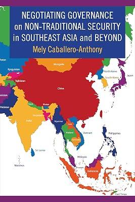 Negotiating Governance on Non-Traditional Security in Southeast Asia and Beyond by Caballero-Anthony, Mely | Hardcover | Political Science 2