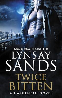 Twice Bitten: An Argeneau Novel: 27 by Sands, Lynsay | Mass_Market | Fiction 2