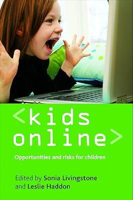 Kids Online: Opportunities and Risks For Children | Hardcover | Social Science 2