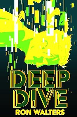 Deep Dive by Walters, Ron | Paperback | Fiction 2