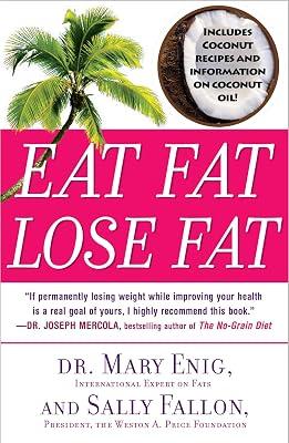 Eat Fat, Lose Fat by Fallon, Sally; Enig, Mary G. | Paperback | Health & Fitness 2