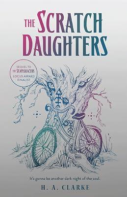 The Scratch Daughters by Clarke, H A | Hardcover | Young Adult Fiction 2