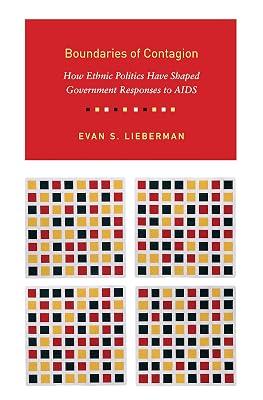 Boundaries of Contagion – How Ethnic Politics Have Shaped Government Responses to AIDS by Liberman, Evan | Hardcover | Central Government Policies 2