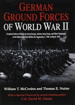 German Ground Forces of World War II by Mccroden, William T.; Nutter, Thomas E. | Hardcover | European History 2