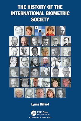 The History of the International Biometric Society by Billard, Lynne | Paperback | History Of Science 2