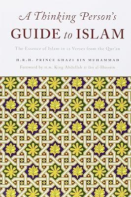 A Thinking Persons Guide to Islam: The Essence of Islam in Twelve Verses from the Quran | Paperback 2