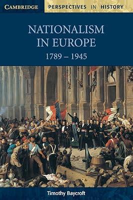 Nationalism in Europe 1789–1945 (Cambridge Perspectives in History) by Baycroft, Timothy | Paperback | Juvenile Nonfiction 2