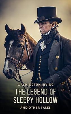 The Legend of Sleepy Hollow and Other Tales (Classic Sensation) by Washington Irving 2