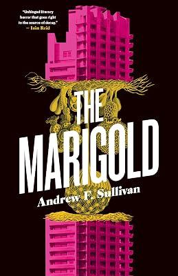 The Marigold by Sullivan, Andrew F. | Paperback | Fiction 2
