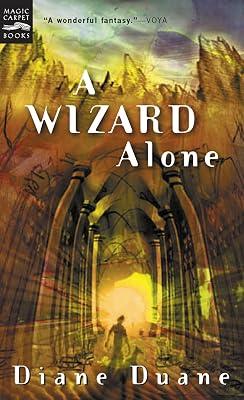 A Wizard Alone: The Sixth Book in the Young Wizards Series – A Fantasy About Rescuing a Vanished Autistic Prodigy for Kids (Ages 10-12): 6 by Duane, Diane | Mass_Market | Young Adult Fiction 2