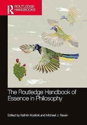 The Routledge Handbook of Essence in Philosophy (Routledge Handbooks in Philosophy) | Hardcover | Philosophy: Metaphysics And Ontology 2