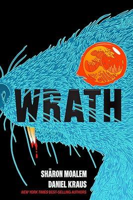Wrath by Kraus, Daniel; Moalem MD PhD, Sharon | Hardcover | Fiction 2