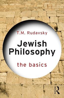 Jewish Philosophy: The Basics by Rudavsky, T. M. | Paperback | Philosophy 2