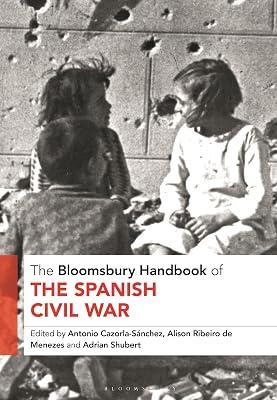 The Bloomsbury Handbook of the Spanish Civil War | Hardcover | History 2