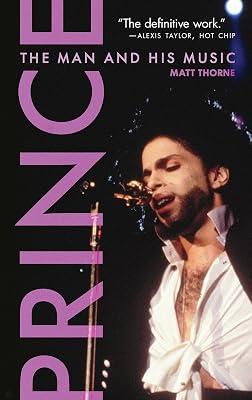 Prince: The Man and His Music by Thorne, Matt | Paperback | Biography: Arts & Entertainment 2