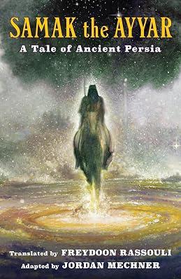Samak the Ayyar: A Tale of Ancient Persia | Paperback | Fiction 2