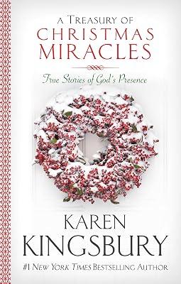 A Treasury of Christmas Miracles: True Stories of God's Presence Today (Miracle Books Collection) by Kingsbury, Karen | Hardcover | Religion 2