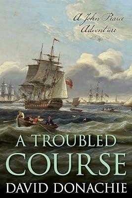 A Troubled Course by Donachie, David | Hardcover | Adventure 2
