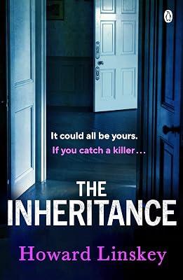 The Inheritance: The twisty and gripping new thriller from the author of Don’t Let Him In by Howard Linskey | Paperback | Crime & Mystery 2