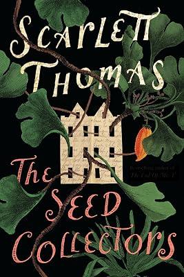 The Seed Collectors: A Novel by Thomas, Scarlett | Hardcover | Modern & Contemporary Fiction (Post C 1945) 2