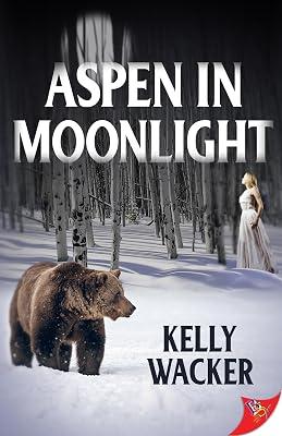 Aspen in Moonlight by Wacker, Kelly | Paperback | Modern & Contemporary Fiction (Post C 1945) 2