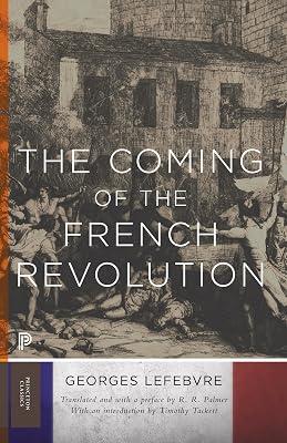 The Coming of the French Revolution by Lefebvre, Georges | Paperback | European History 2